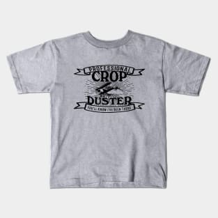 Professional Crop Duster Kids T-Shirt